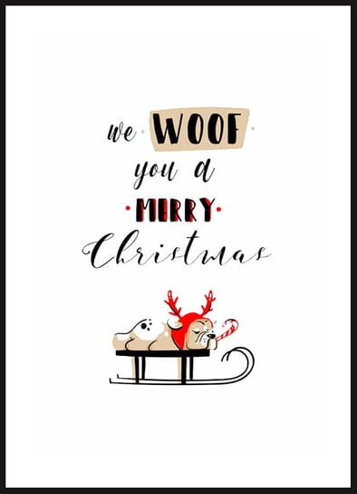 Poster Story, Plakat, We Woof You a Merry Chrismas, wymiary 50 x 70 cm posterstory.pl