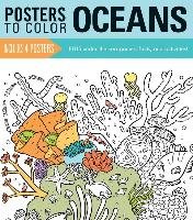 Posters to Color: Oceans Running Press