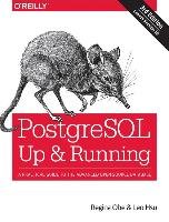 PostgreSQL: Up and Running Obe Regina, Hsu Leo