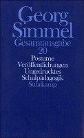 Posthume Veröffentlichungen. Schulpädagogik Simmel Georg