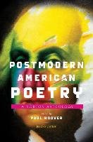Postmodern American Poetry: A Norton Anthology Hoover Paul