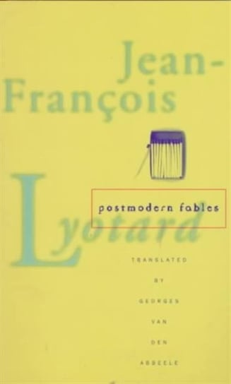 Postmodern Fables Lyotard Jean-Francois