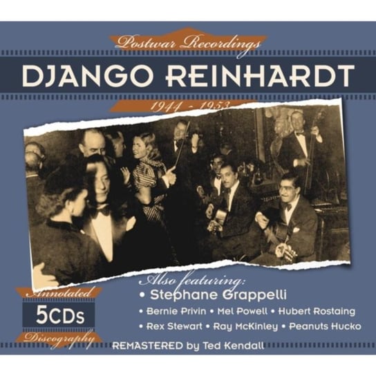 Postwar Recordings 1944-1953 Reinhardt Django