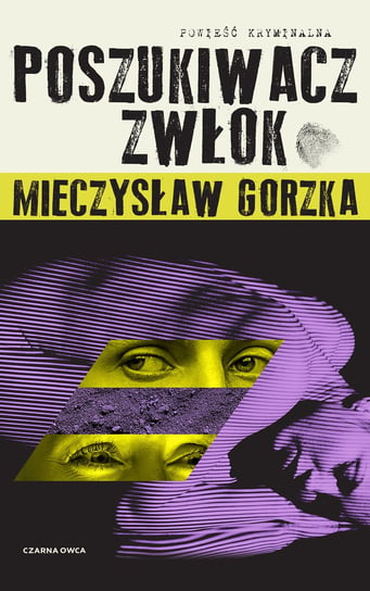 Poszukiwacz Zwłok Gorzka Mieczysław