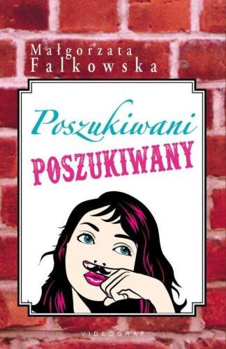 Poszukiwani, poszukiwany Falkowska Małgorzata
