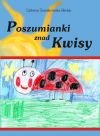 Poszumianki znad Kwisy Śnieżkowska-Bielak Elżbieta