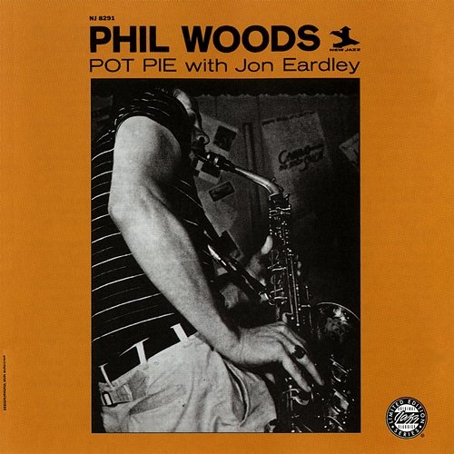 Pot Pie Phil Woods, Jon Eardley