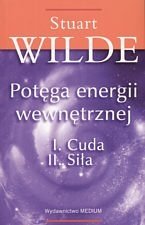 Potęga energii wewnętrznej Wilde Stuart