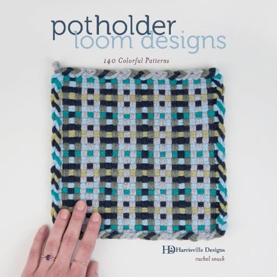 Potholder Loom Designs: 140 Colorful Patterns Opracowanie zbiorowe