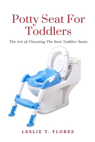 Potty Seat For Toddlers Femi Amoo