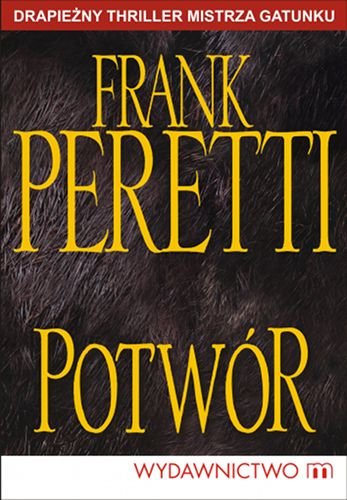 Potwór Peretti Frank E.