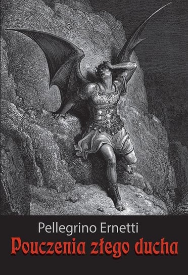 Pouczenia złego ducha Ernetti Pellegrino