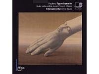 Poulenc: Figure Humaine Various Artists