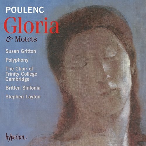 Poulenc: Gloria & Motets Polyphony, Stephen Layton