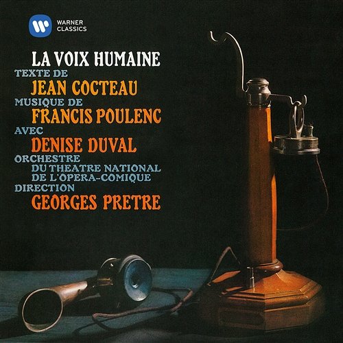 Poulenc: La voix humaine, FP 171: "Rien, je crois que nous parlons comme d'habitude" Georges Prêtre