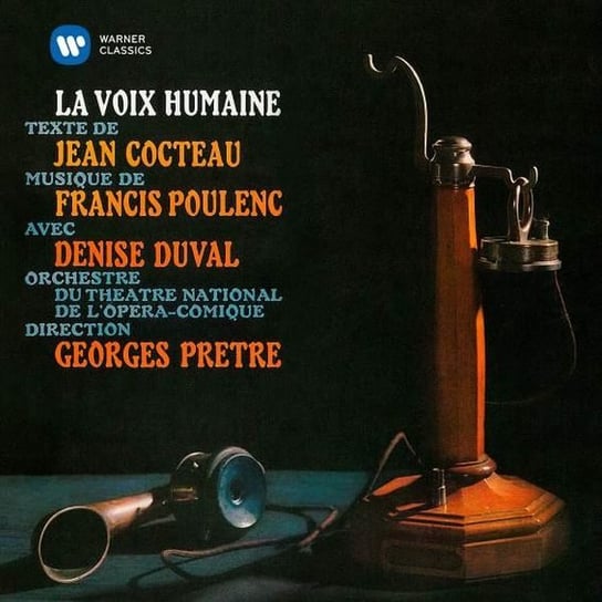 Poulenc: La Voix Humaine: Cocteau - Le Bel Indifferent Pretre Georges, Duval Denise, Edith Piaf