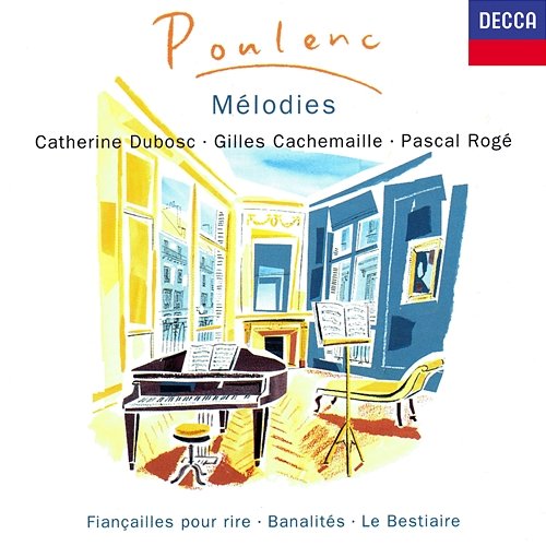 Poulenc: Mélodies Vol. 1 Catherine Dubosc, Gilles Cachemaille, Pascal Rogé
