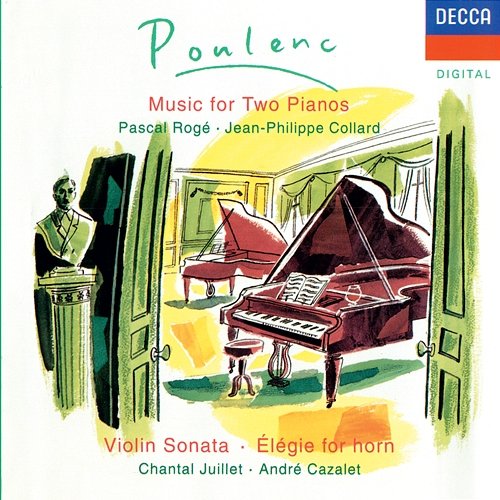 Poulenc: Sonata for 2 Pianos; Violin Sonata etc Pascal Rogé