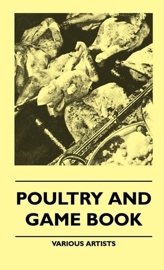 Poultry and Game Book Various