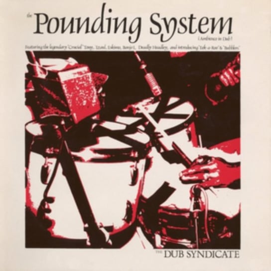 Pounding System Dub Syndicate