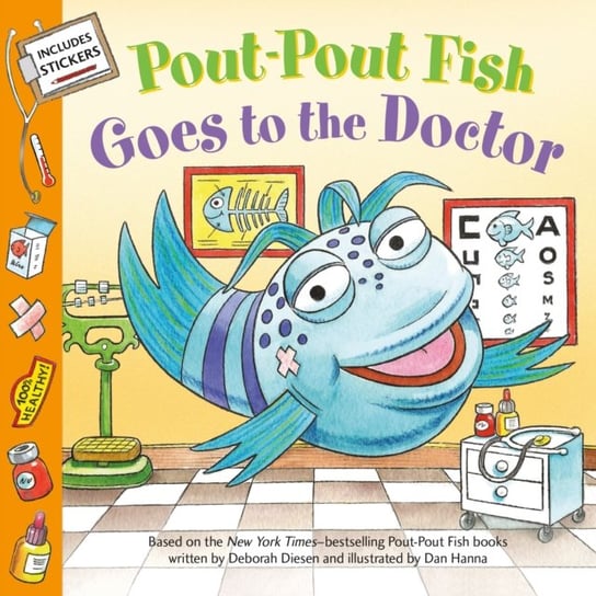 Pout-Pout Fish: Goes to the Doctor Diesen Deborah