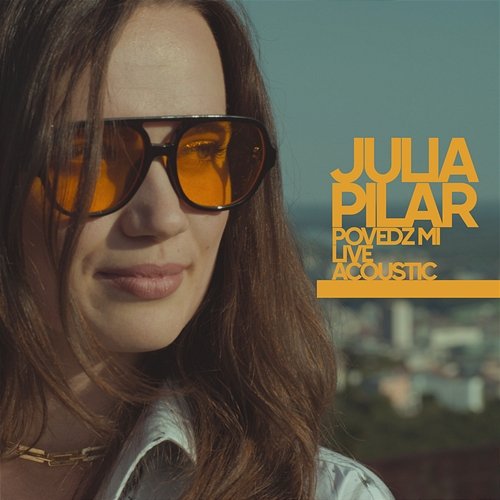 Povedz mi Julia Pilar