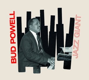 Powell, Bud - Jazz Giant Powell Bud