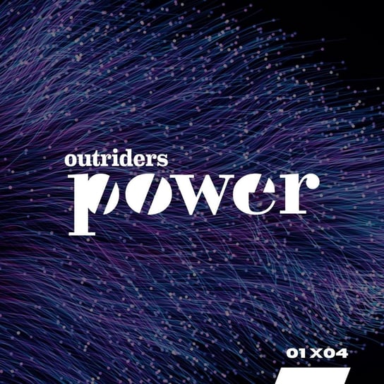 Power 1x04 Lepiej kopać węgiel czy bitcoiny? - Outriders Podcast - podcast Opracowanie zbiorowe