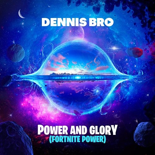Power and Glory Dennis Bro
