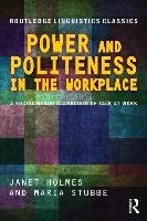 Power and Politeness in the Workplace Stubbe Maria, Holmes Janet