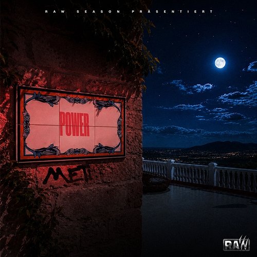 POWER Meti, RAW SEASON