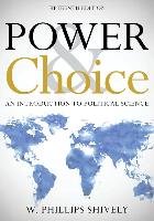Power & Choice Phillips Shively W.