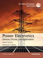 Power Electronics: Devices, Circuits, and Applications, International Edition, 4/e Rashid Muhammad