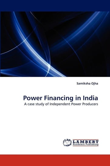Power Financing in India Ojha Samiksha