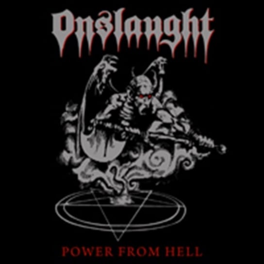 Power From Hell (Anniversary Edition) Onslaught