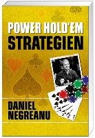 Power Holdem Strategien Negreanu Daniel