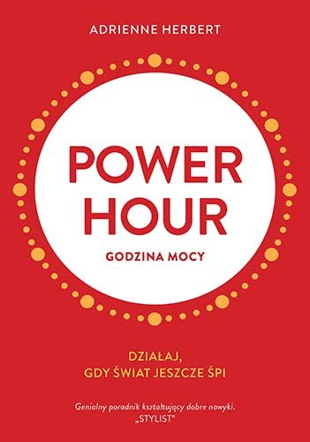 Power hour. Godzina mocy Herbert Adrienne
