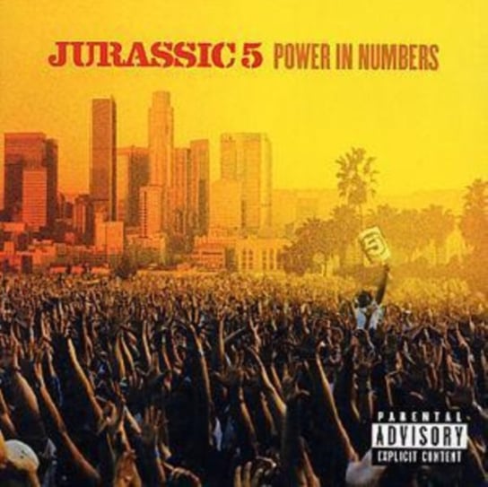 Power in Numbers Jurassic 5