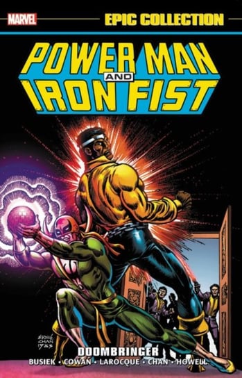 Power Man And Iron Fist Epic Collection: Doombringer Opracowanie zbiorowe