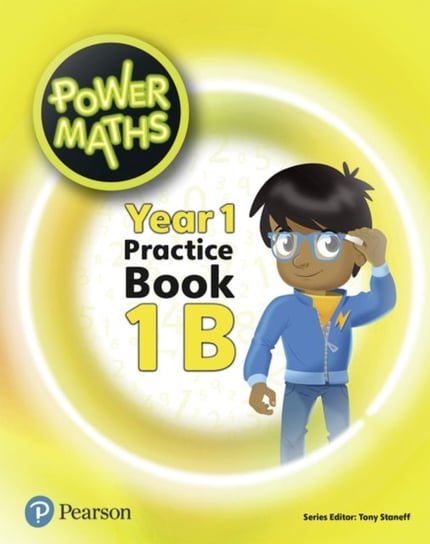 Power Maths. Year 1. Pupil Practice. Book 1B Opracowanie zbiorowe