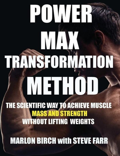 Power Max Transformation Method Birch Marlon