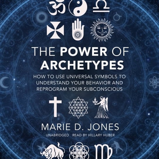 Power of Archetypes Jones Marie D.