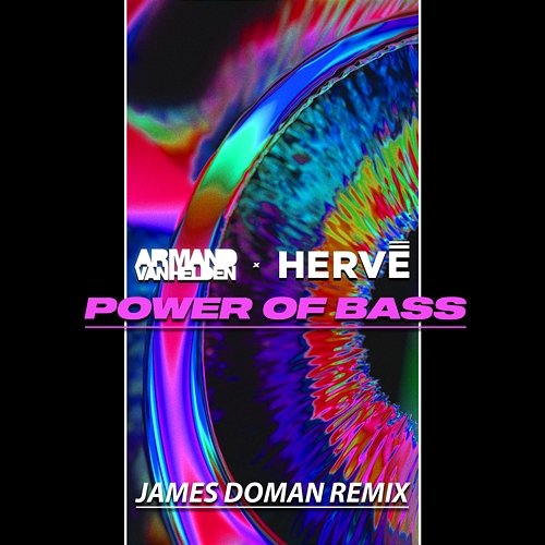 Power of Bass Armand Van Helden, Hervé