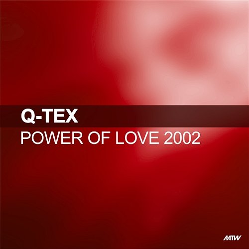 Power Of Love Q-Tex