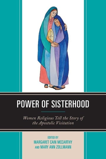 Power of Sisterhood Mccarthy Margaret Cain