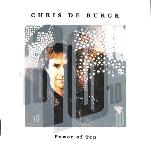 Power Of Ten Chris De Burgh