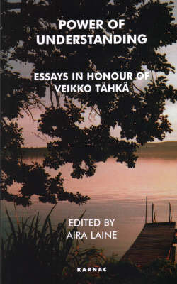 Power of Understanding Tahka Veikko