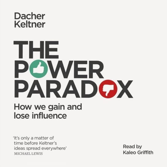 Power Paradox Keltner Dacher