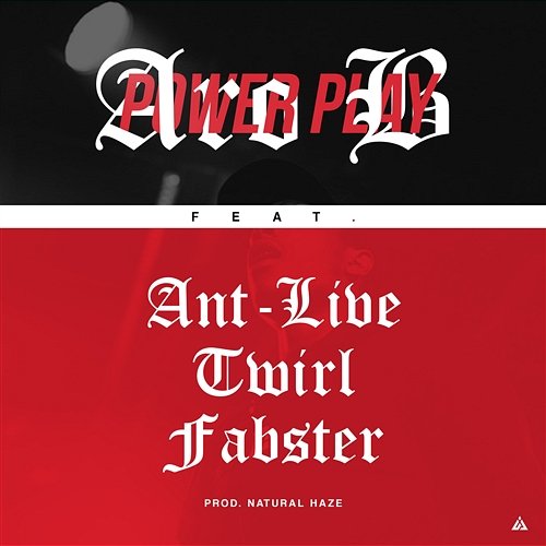 Power Play feat. Ant-Live / Twirl / Fabster Aro B