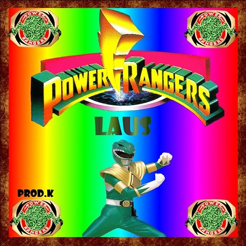 Power Rangers Laus